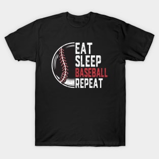 Eat Sleep Baseball Repeat Funny Baseball Players T-Shirt